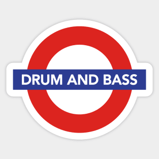 Drum And Bass London Underground Sticker